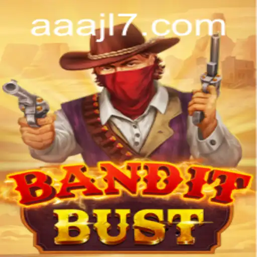 BanditBust: Unveiling the Exciting World of AAAJL.COM’s Latest Game Sensation