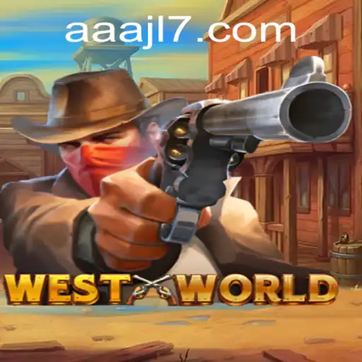 Unveiling the Futuristic Adventure of WestWorld and AAAJL.COM